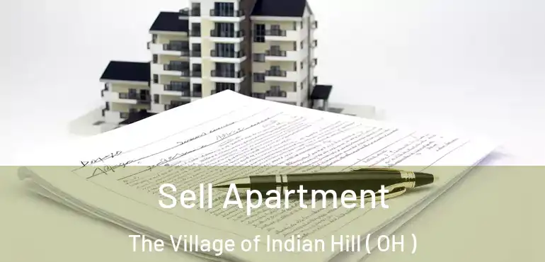  Sell Apartment The Village of Indian Hill ( OH )