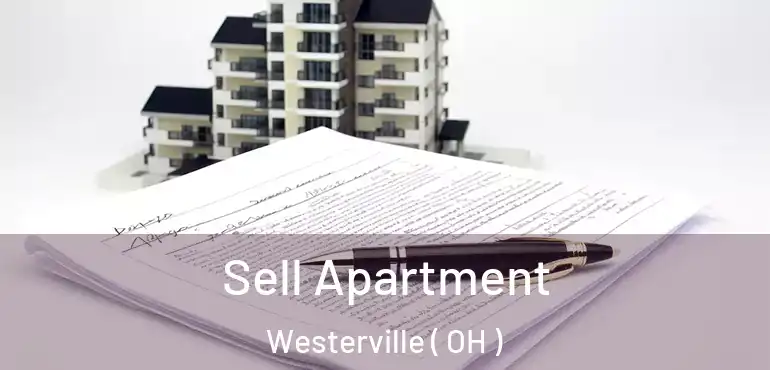  Sell Apartment Westerville ( OH )