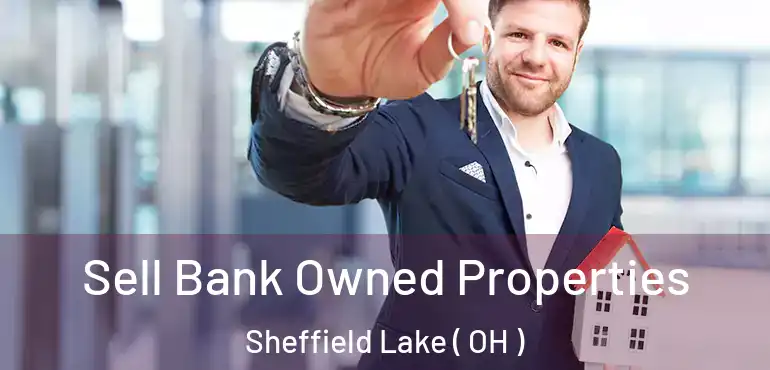  Sell Bank Owned Properties Sheffield Lake ( OH )