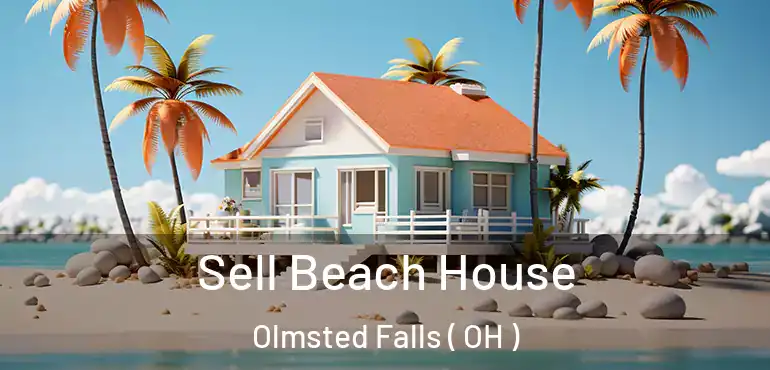  Sell Beach House Olmsted Falls ( OH )