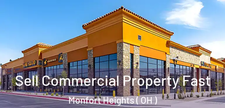  Sell Commercial Property Fast Monfort Heights ( OH )