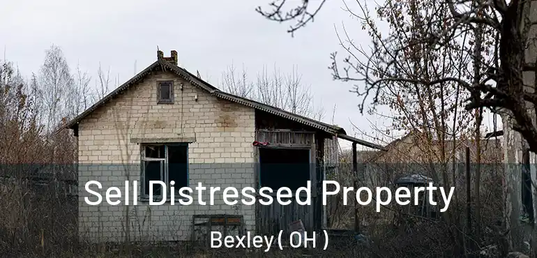  Sell Distressed Property Bexley ( OH )