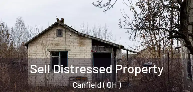  Sell Distressed Property Canfield ( OH )