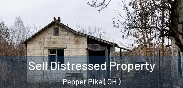  Sell Distressed Property Pepper Pike ( OH )