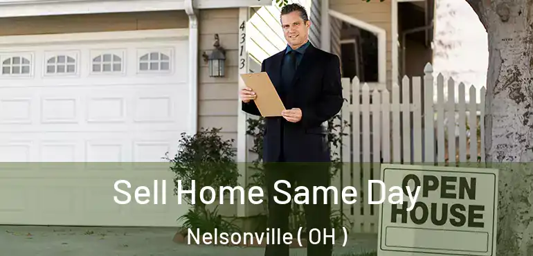  Sell Home Same Day Nelsonville ( OH )