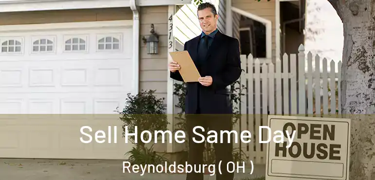  Sell Home Same Day Reynoldsburg ( OH )