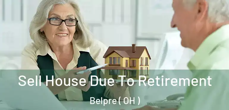  Sell House Due To Retirement Belpre ( OH )
