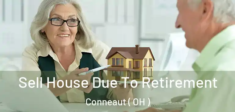  Sell House Due To Retirement Conneaut ( OH )