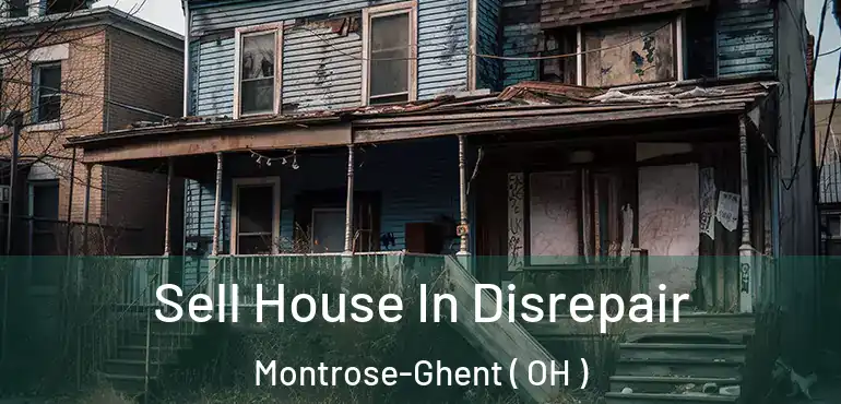  Sell House In Disrepair Montrose-Ghent ( OH )