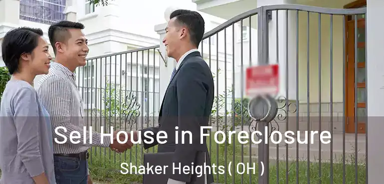  Sell House in Foreclosure Shaker Heights ( OH )