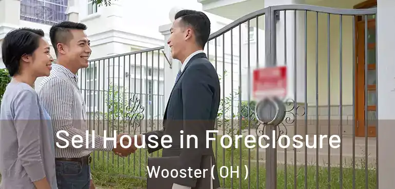  Sell House in Foreclosure Wooster ( OH )