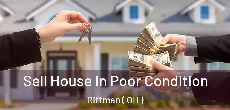  Sell House In Poor Condition Rittman ( OH )