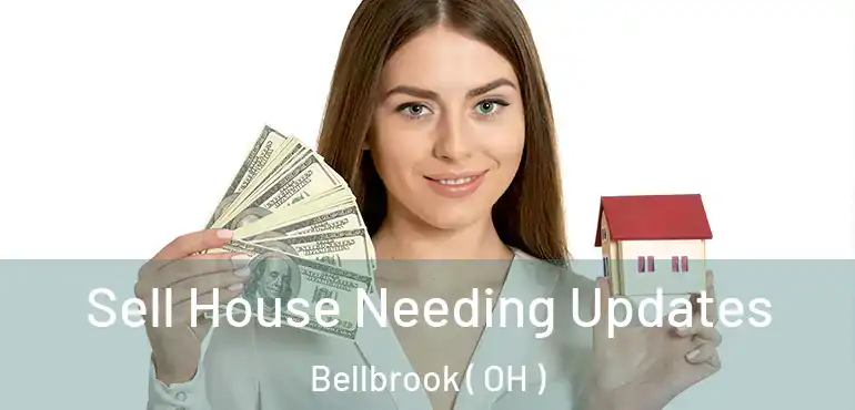  Sell House Needing Updates Bellbrook ( OH )