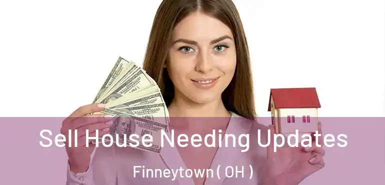  Sell House Needing Updates Finneytown ( OH )