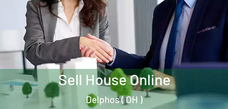  Sell House Online Delphos ( OH )