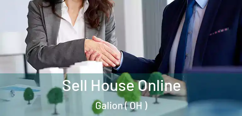  Sell House Online Galion ( OH )