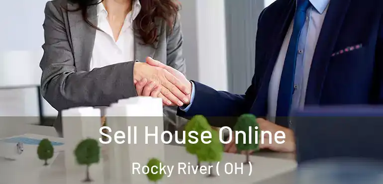  Sell House Online Rocky River ( OH )