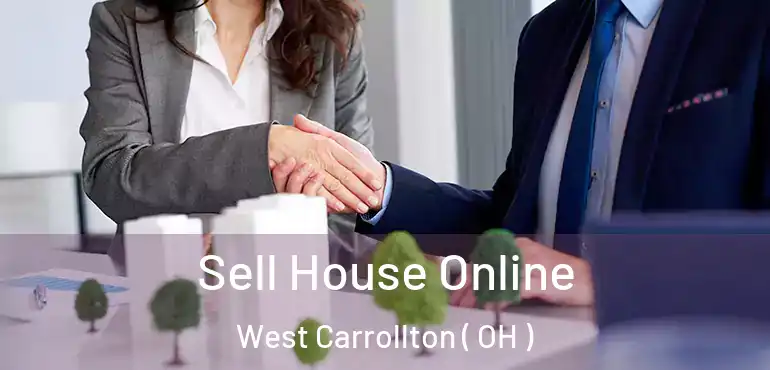  Sell House Online West Carrollton ( OH )