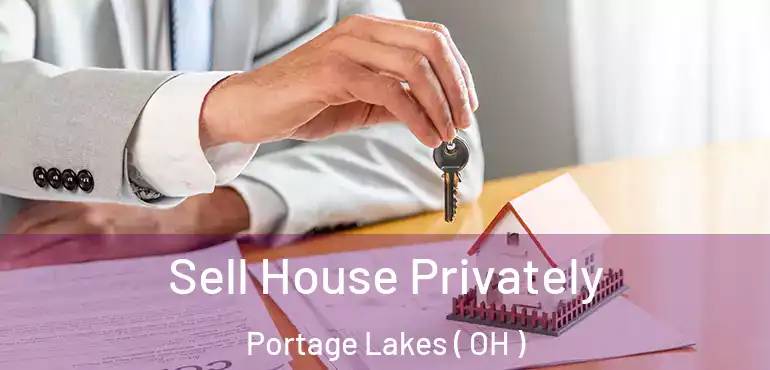  Sell House Privately Portage Lakes ( OH )