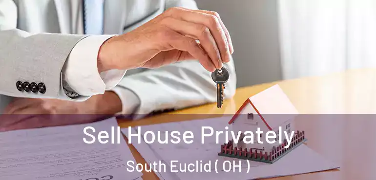  Sell House Privately South Euclid ( OH )