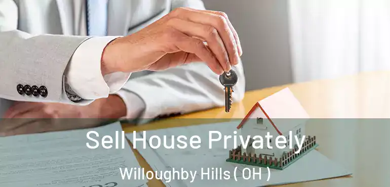 Sell House Privately Willoughby Hills ( OH )