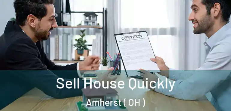  Sell House Quickly Amherst ( OH )