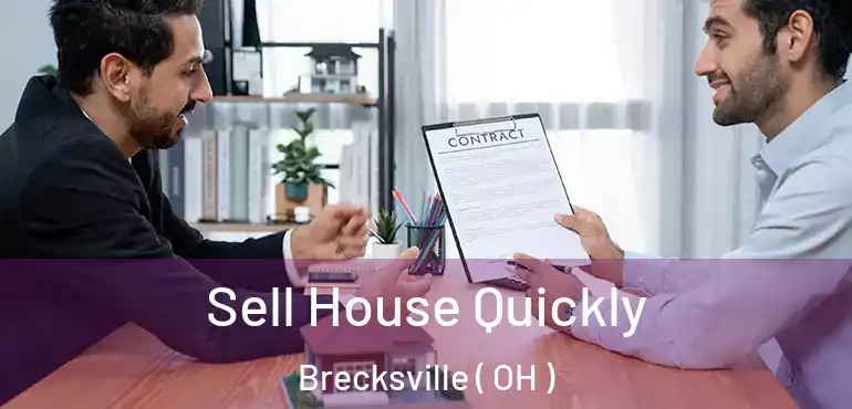  Sell House Quickly Brecksville ( OH )