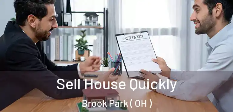  Sell House Quickly Brook Park ( OH )