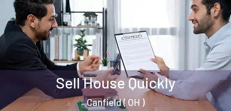  Sell House Quickly Canfield ( OH )