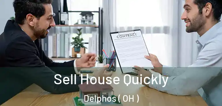  Sell House Quickly Delphos ( OH )