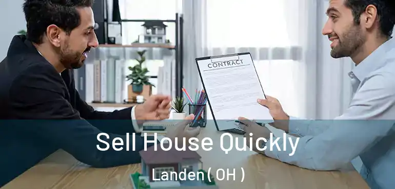  Sell House Quickly Landen ( OH )
