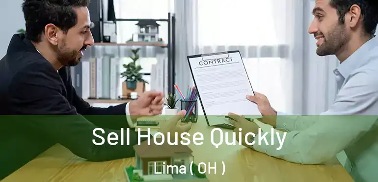  Sell House Quickly Lima ( OH )