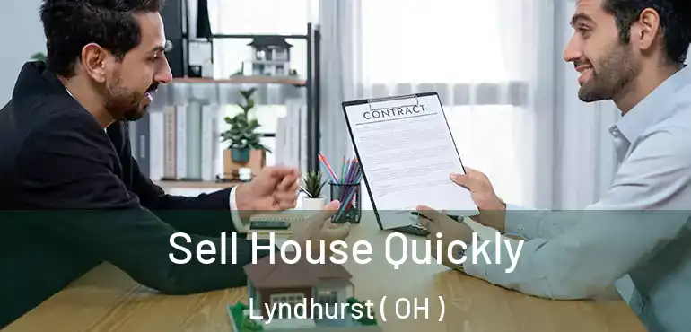  Sell House Quickly Lyndhurst ( OH )