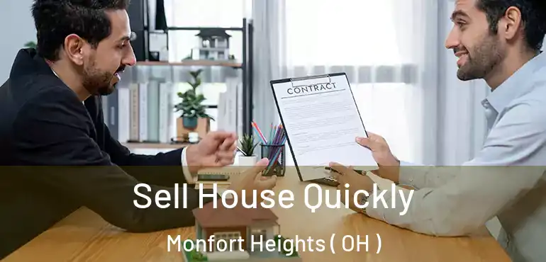  Sell House Quickly Monfort Heights ( OH )
