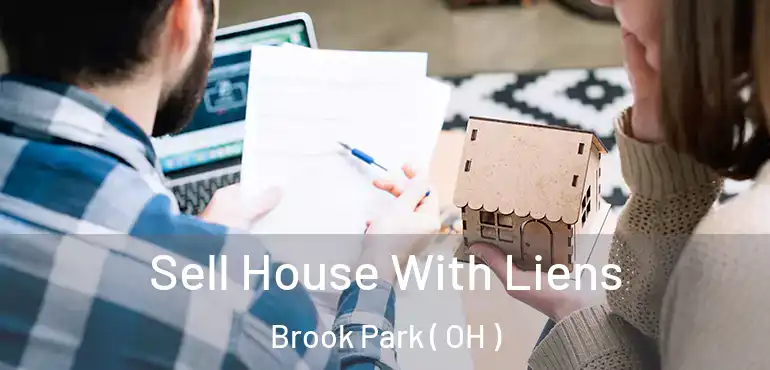  Sell House With Liens Brook Park ( OH )