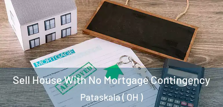  Sell House With No Mortgage Contingency Pataskala ( OH )