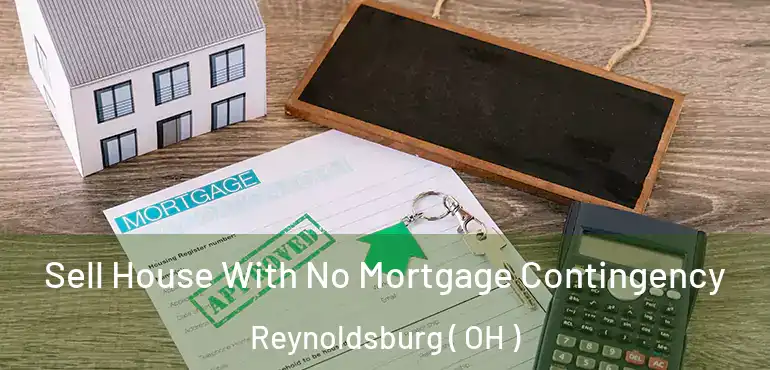  Sell House With No Mortgage Contingency Reynoldsburg ( OH )