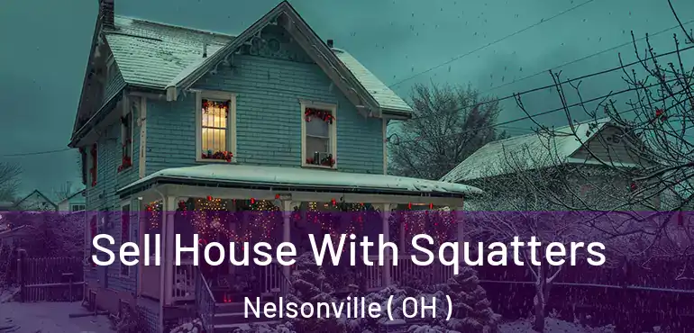  Sell House With Squatters Nelsonville ( OH )
