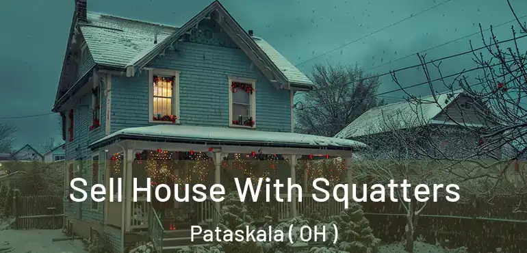  Sell House With Squatters Pataskala ( OH )