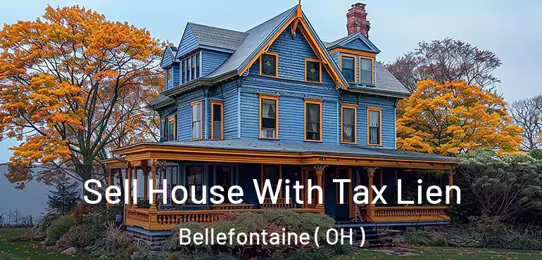  Sell House With Tax Lien Bellefontaine ( OH )