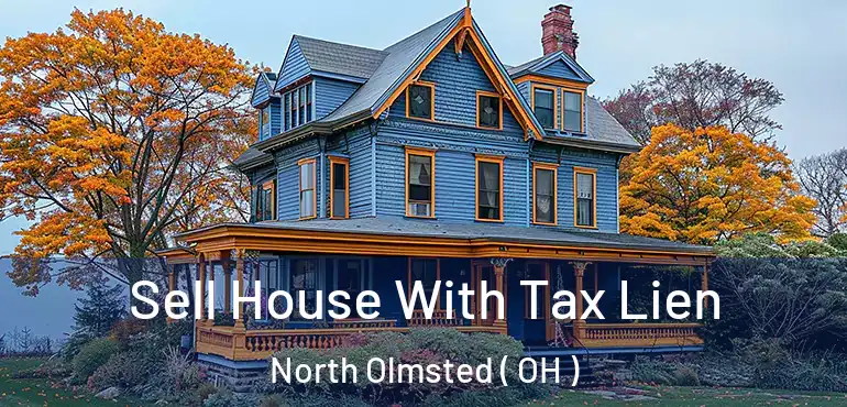  Sell House With Tax Lien North Olmsted ( OH )