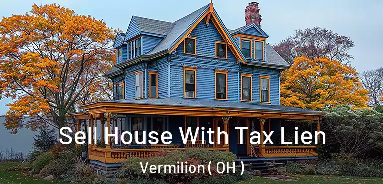  Sell House With Tax Lien Vermilion ( OH )