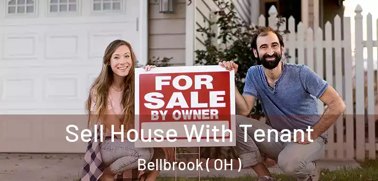  Sell House With Tenant Bellbrook ( OH )