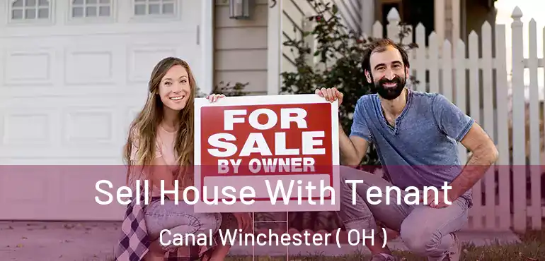  Sell House With Tenant Canal Winchester ( OH )