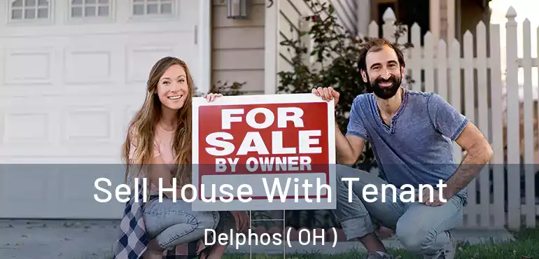  Sell House With Tenant Delphos ( OH )