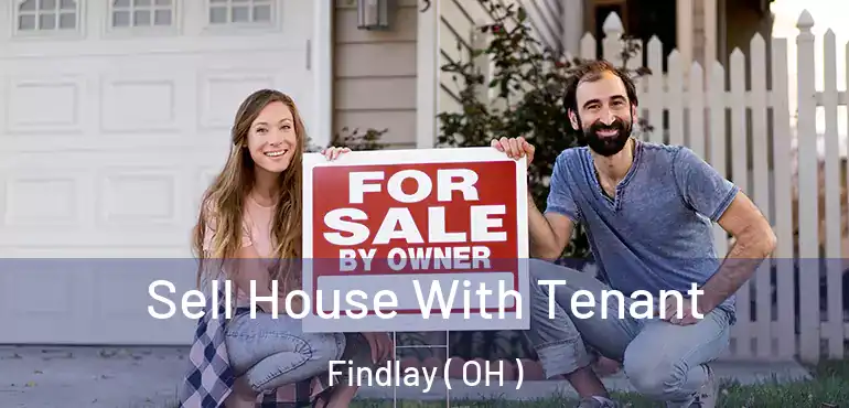  Sell House With Tenant Findlay ( OH )