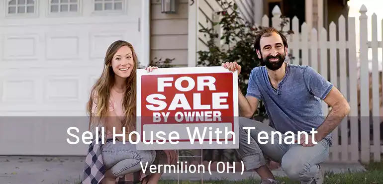  Sell House With Tenant Vermilion ( OH )