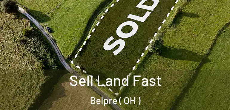  Sell Land Fast Belpre ( OH )