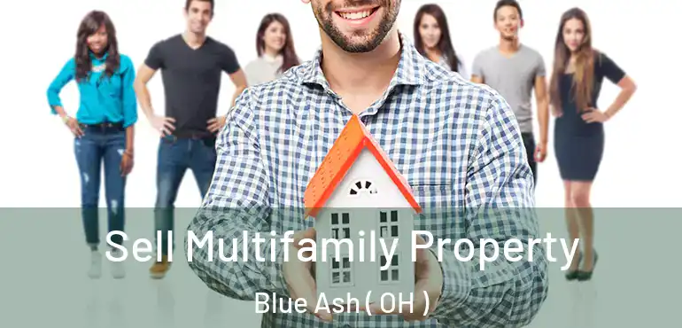  Sell Multifamily Property Blue Ash ( OH )