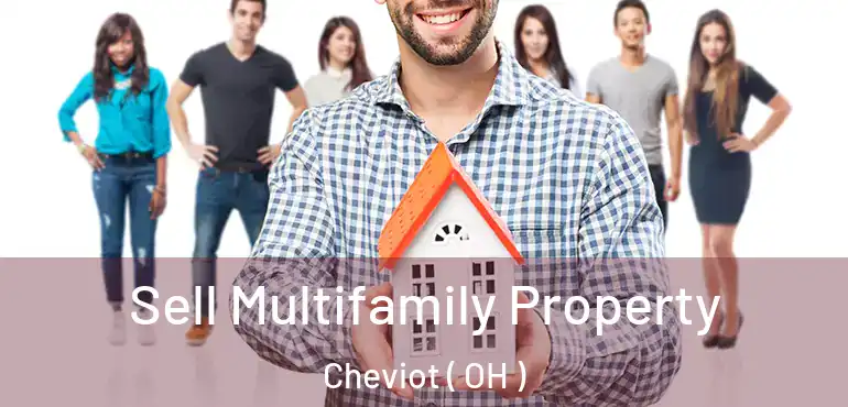  Sell Multifamily Property Cheviot ( OH )